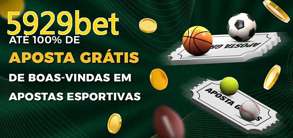 5929betbet Ate 100% de Aposta Gratis